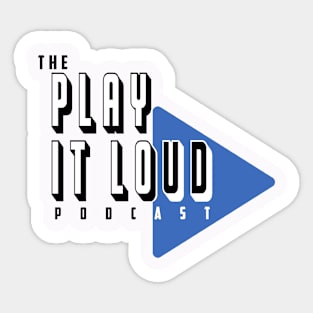 The Play It Loud Podcast Blue Logo Tee Light Colors Sticker